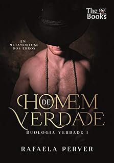 Livro Homem de Verdade: Em Metamorfose dos Erros (Duologia Verdade Livro 1)