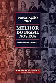 Livro Premiação Melhor do Brasil nos EUA: Vencedores e Finalistas 2021 (Premiação "Melhor do Brasil" na Europa, nos EUA e Mundial Livro 2)
