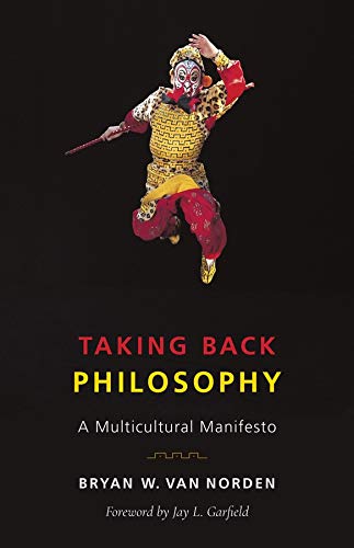 Taking Back Philosophy: A Multicultural Manifesto cover