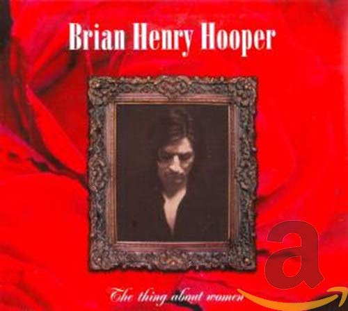 The Thing About Women: Hooper,Brian Henry: Amazon.es: Música
