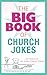 The Big Book of Church Jokes