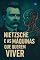 Livro Nietzsche e as Máquinas que Querem Viver