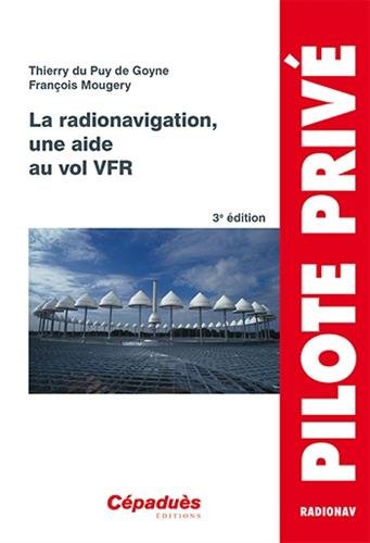 La  radionavigation, une aide au vol VFR