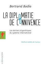 La  diplomatie de connivence