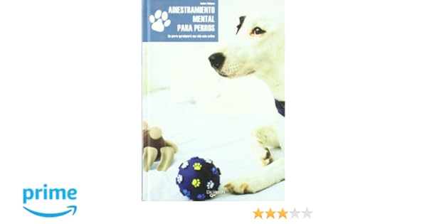 Adiestramiento mental para perros (Animales): Amazon.es ...