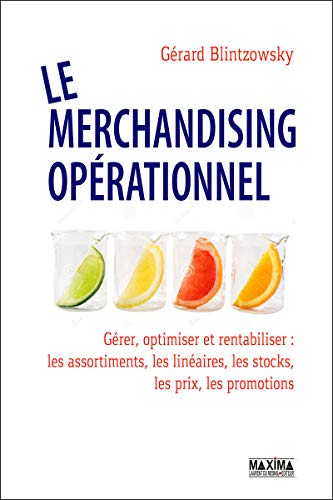 Le merchandising opérationnel (French Edition) by Gérard Blintzowsky