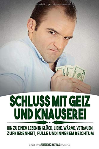 Geizige menschen psychologie