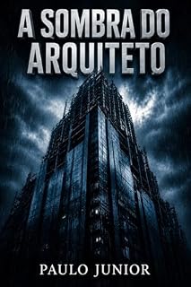 Livro A SOMBRA DO ARQUITETO