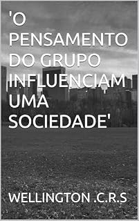 Livro O PENSAMENTO DO GRUPO