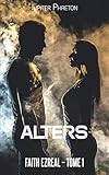 Alters (Faith Ezreal) (French Edition) by 