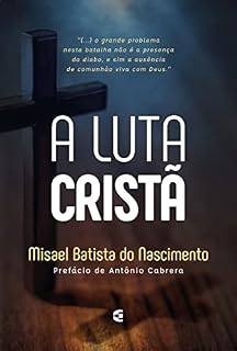 Livro A luta cristã