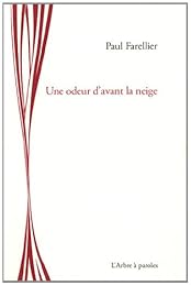 Une  odeur d'avant la neige