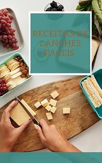 Livro Receitas de Lanches Faceis
