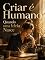 Livro Criar é Humano: Quando uma Ideia Nasce