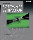 Software Estimation: Demystifying the Black Art (Developer Best Practices) Software Estimation: Demystifying the Black Art (Developer Best Practices)