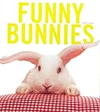 Funny Bunnies by Laurie Frankel