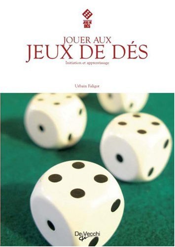 Jouer aux jeux de dés