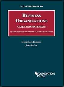 2017 Supplement To Business Organizations Cases And