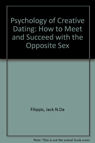 PSYCHOLOGY OF CREATIVE DATING PB