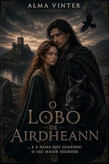 Livro O lobo de Airdheann (Honra e destino Livro 1)