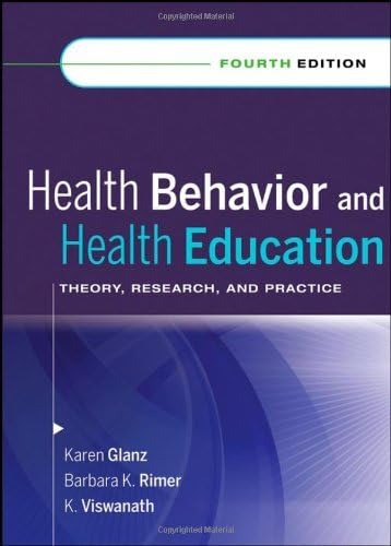 Health Behavior: Theory, Research, and Practice (Jossey-Bass