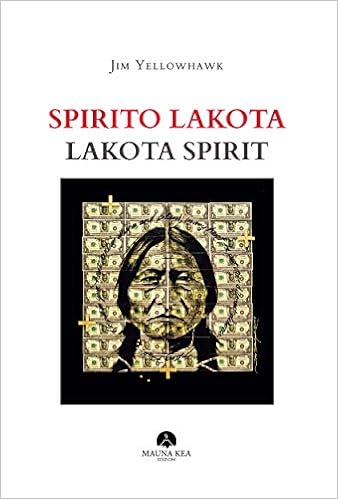Spirito Lakota Lakota Spirit Kindle Edition By Jim Yellowhawk Arts Photography Kindle Ebooks Amazon Com