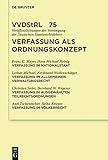 Image de Verfassung Als Ordnungskonzept: Referate Und Diskussionen Auf Der Tagung Der Vereinigung Der Deutschen Staatsrechtslehrer in Speyer Vom 7. Bis Zum 10.