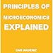 Principles of Microeconomics Explained: Simple Textbooks, Book 4