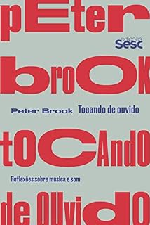 Livro Tocando de ouvido: Reflexões sobre música e som