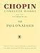 Polonaises: Chopin Complete Works Vol. VIII