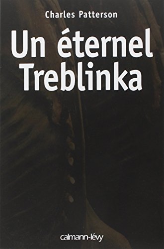 Un  éternel Treblinka