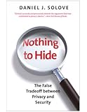 Nothing to Hide: The False Tradeoff between Privacy and Security