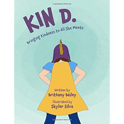 Kin D.: Bringing Kindness to All She Meets
