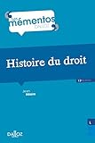 Histoire du droit. Introduction historique au droit et Histoire des institutions publiques - 13e éd.: Introduction historique au droit et Histoire des institutions publiques (Mémentos) by