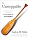 Be Unstoppable: The 8 Essential Actions to Succeed at Anything
