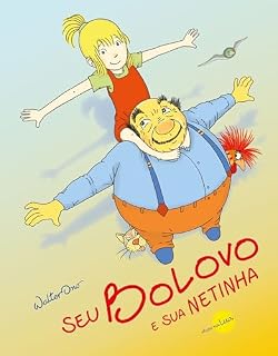 Livro Seu Bolovo e sua netinha