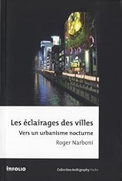 Les  éclairages des villes