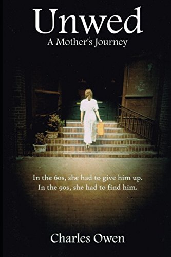 [E.B.O.O.K] Unwed: A Mother's Journey<br />R.A.R