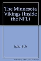 The Minnesota Vikings (Inside the NFL) 1562395300 Book Cover