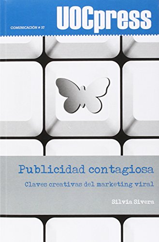 Publicidad contagiosa: claves creativas del marketing viral
