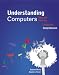 Understanding Computers: Today and Tomorrow, Comprehensive