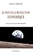 La nouvelle révolution économique by
