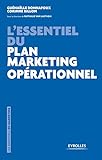 L'essentiel du plan marketing opérationnel by