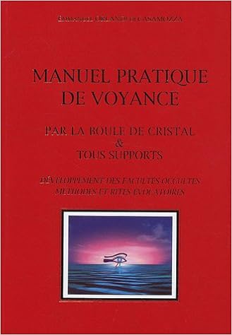 Clairvoyance La Comprendre Et La Developper Avec Exercices