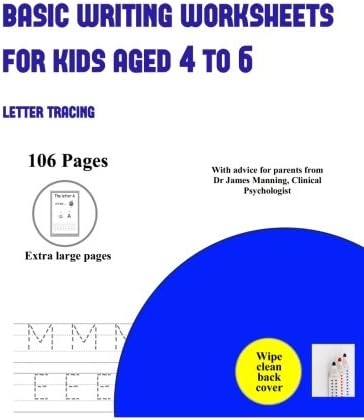 Basic Writing Worksheets for Kids Aged 4 to 6 (letter tracing): Over 100 basic handwriting practice sheets for children aged 3 to 6: This book ... handwriting by tracing letters (Volume 3) Paperback – June 2, 2018