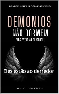 Livro Demônios não dormem: Eles estão ao derredor