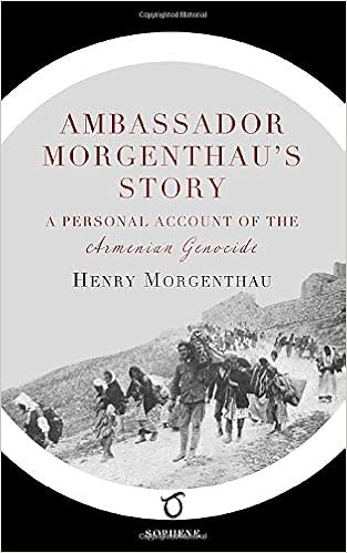 Ambassador Morgenthau S Story Morgenthau Henry 9781925937022 Amazon Com Books