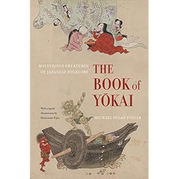 Download In Pdf The Book Of Yokai Mysterious Creatures Of
