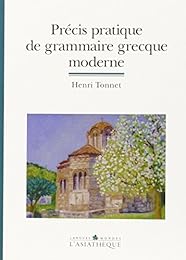 Précis pratique de grammaire grecque moderne
