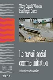Le  travail social comme initiation